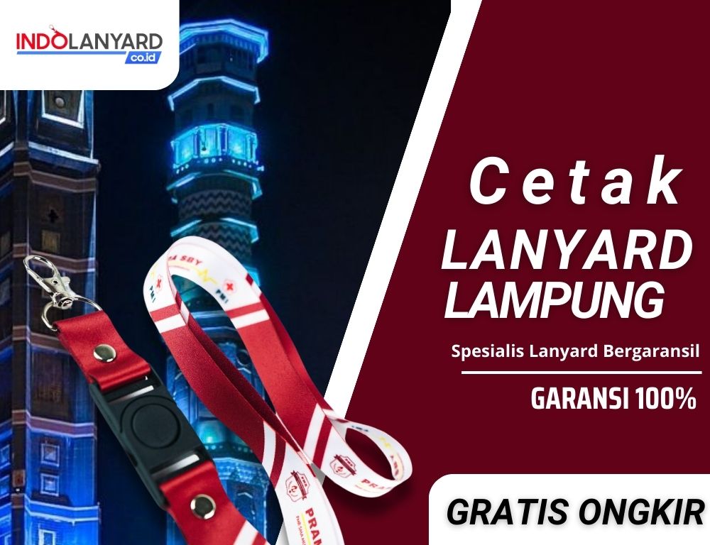 Jasa Cetak Lanyard Bandar Lampung Fast Respond