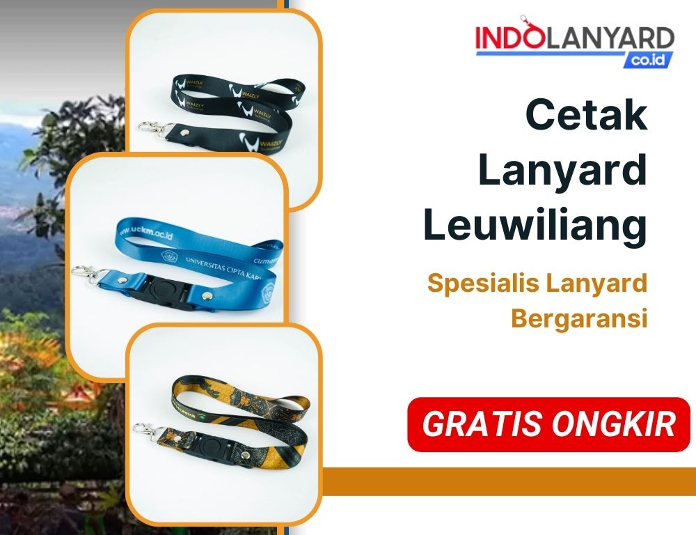 Jasa Cetak Lanyard Leuwiliang Kualitas Terbaik