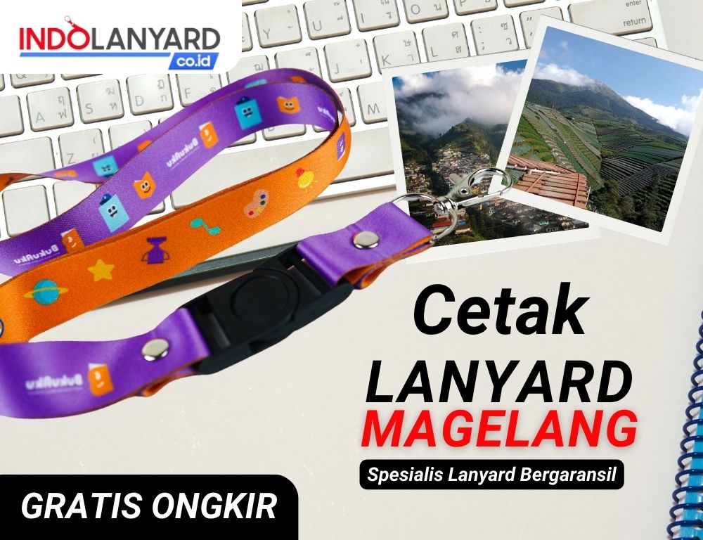 Jasa Cetak Lanyard Magelang Produk Terjamin